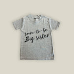 SAMPLE  2-3 Years 'Soon To Be Big Sister' T-shirt