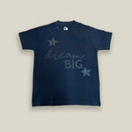 SAMPLE 4-5 Y 'Dream Big' T-shirt