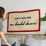 We Should Dance Fabric Wall Art Banner by Clouds & Currents