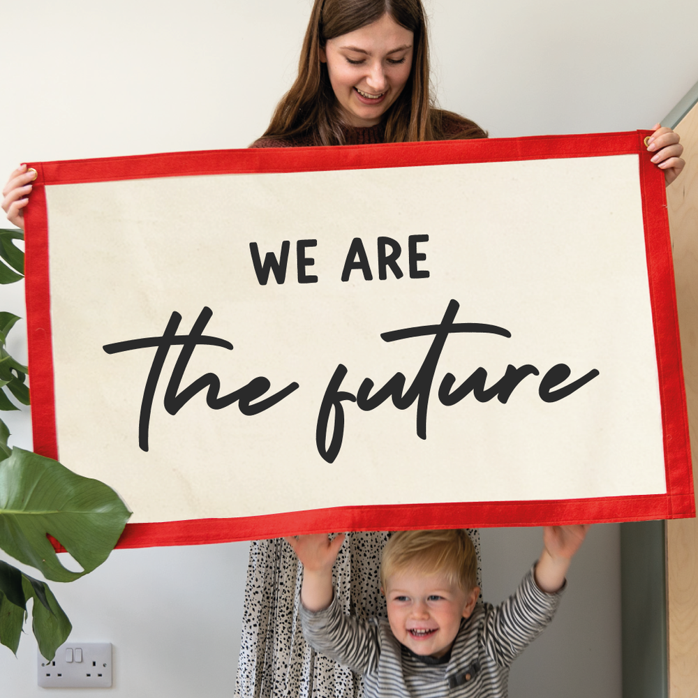 We Are The Future Fabric Wall Art Banner by Clouds and Currents