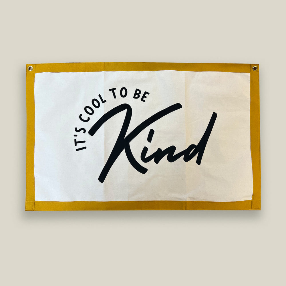 SAMPLE 'It's Cool To Be Kind' Fabric Wall Art Banner