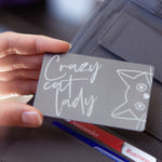 Crazy Cat Lady Keepsake Wallet Card by Clouds and Currents